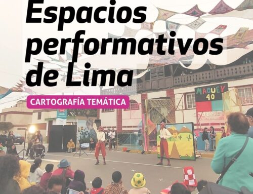 Mapa de los espacios performativos de Lima